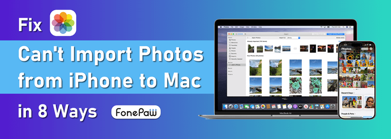 Fix Can't Import Photos from iPhone to Mac