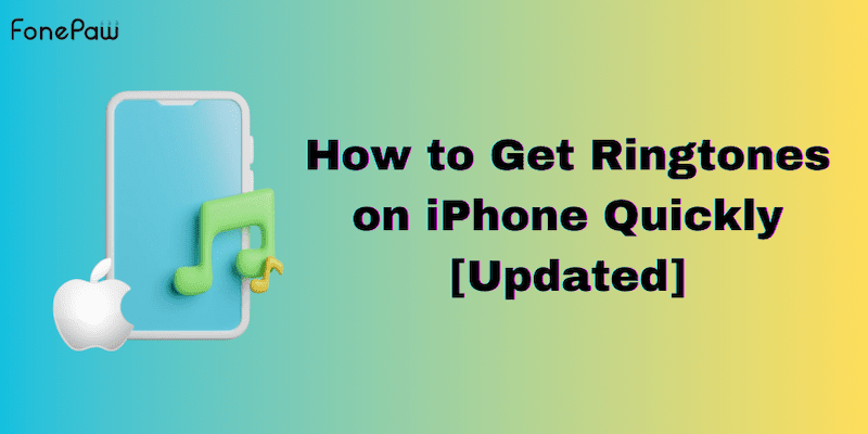 How to Get Ringtones on iPhone