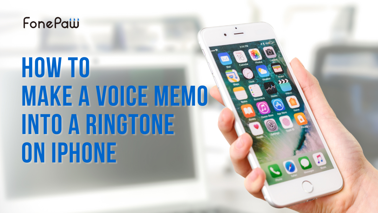 How to Make a Voice Memo into a Ringtone on iPhone