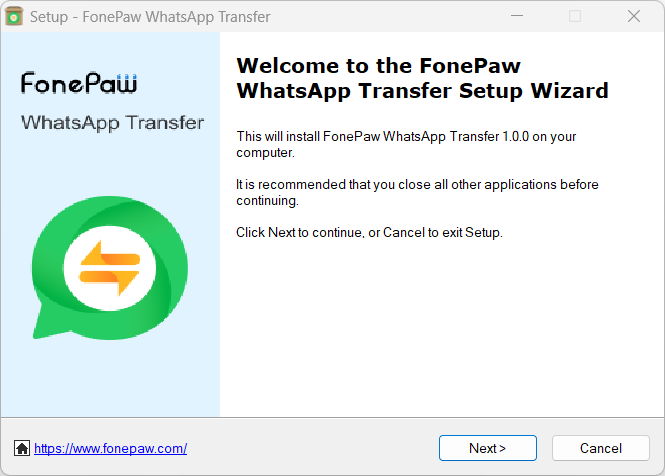 Run FonePaw WhatsApp Transfer EXE File and Proceed