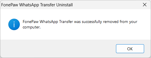 Successfully Uninstall FonePaw WhatsApp Transfer